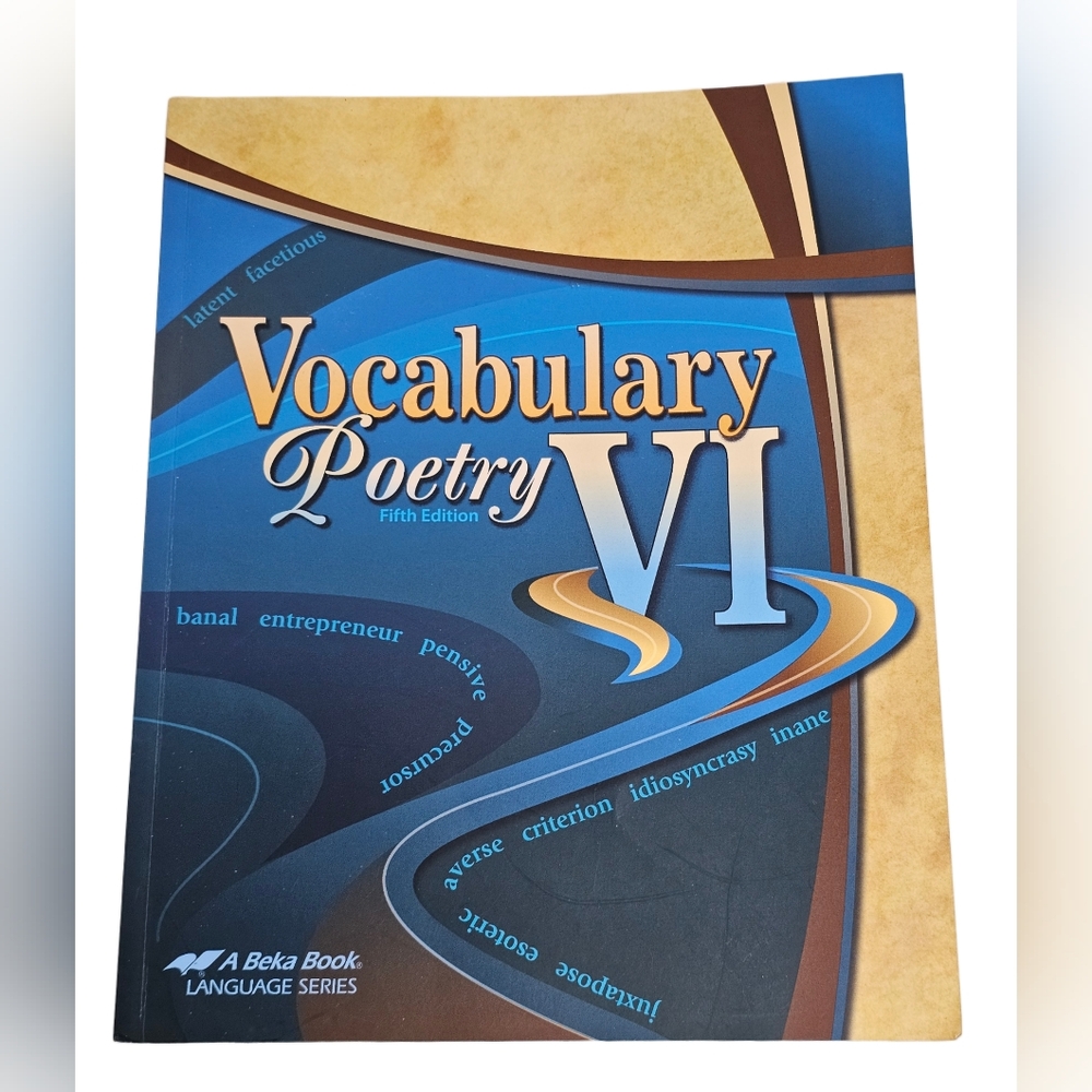 Vocabulary Poetry VI Fifth Edition 12th Grade A Beka Book English Language Study
